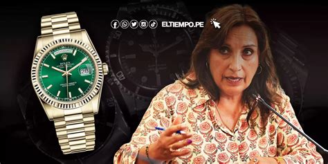 el caso rolex|caso rolex dina boluarte.